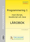 Lär dig programmera i JScript, JavaScript och Java