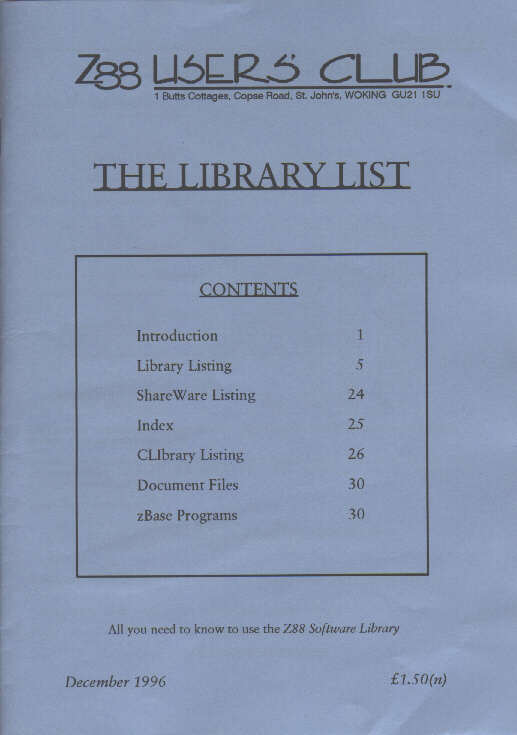 The Z88 Users' Club Library List December 1996.