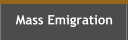 Mass Emigration